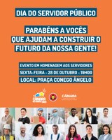 📍 Câmara no Bairro - Dia do Servidor Público