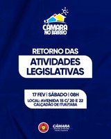📍 Câmara no Bairro: Retorno das Atividades Legislativas