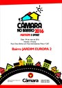 CÂMARA NO BAIRRO 2016 - Bairro Jardim Europa 2