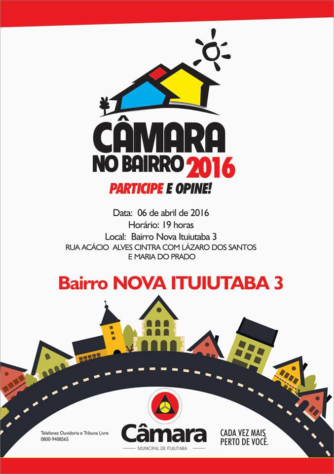 CÂMARA NO BAIRRO 2016 - Bairro Nova Ituiutaba 3