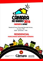 CÂMARA NO BAIRRO 2016 - Residencial Marcondes Bernardes Ferreira