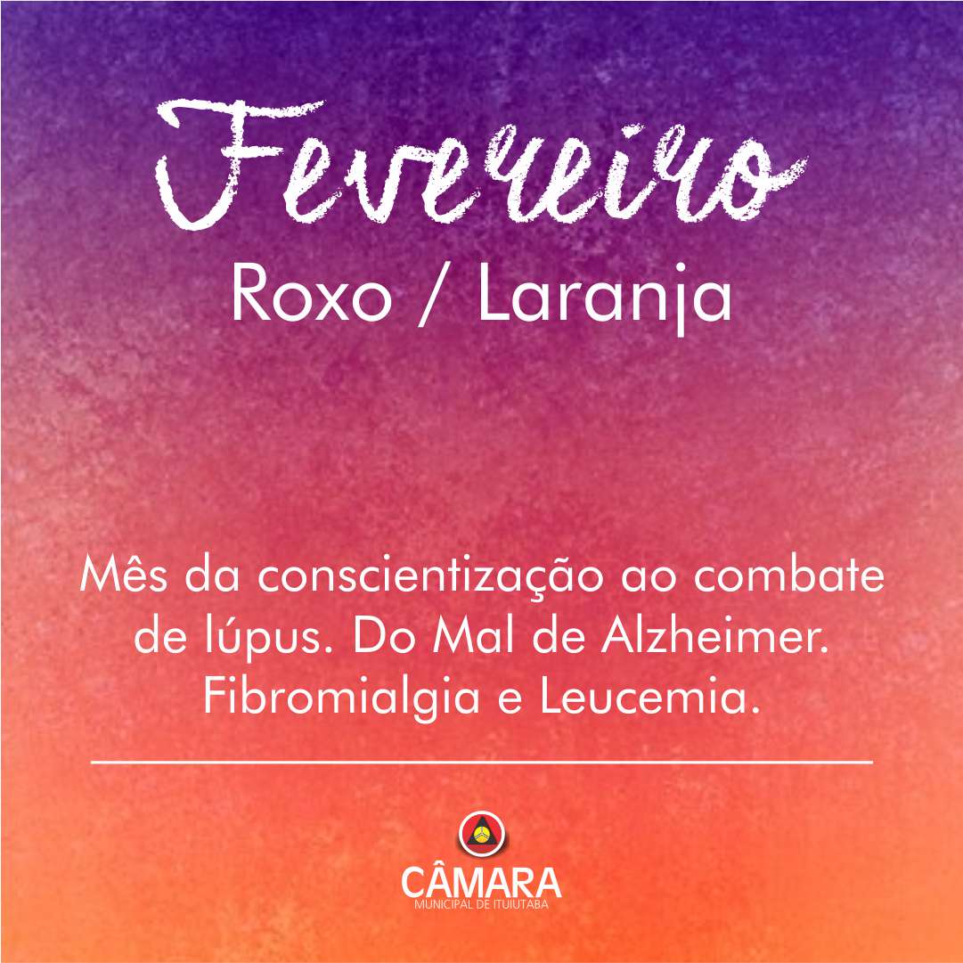 Fevereiro Roxo E Laranja: Campanha Conscientiza Sobre Prevenção A Quatro Doenças