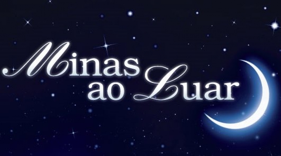 Minas ao Luar chega em Ituiutaba